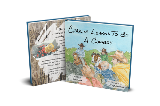 Hardcover: Charlie Learns to Be a Cowboy 