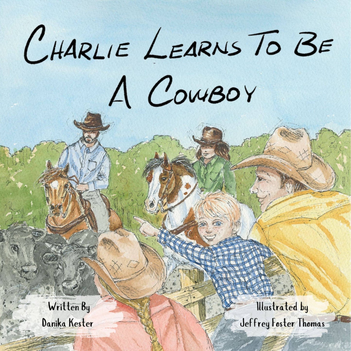 Hardcover: Charlie Learns to Be a Cowboy 