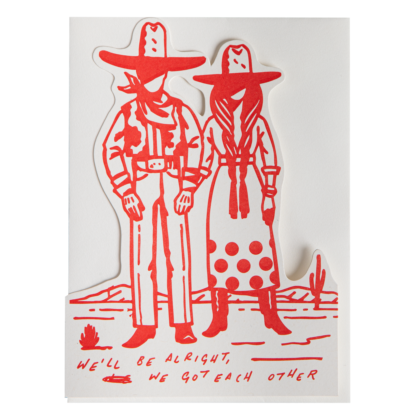 We'll Be Alright | Cut-Out - Greeting Card