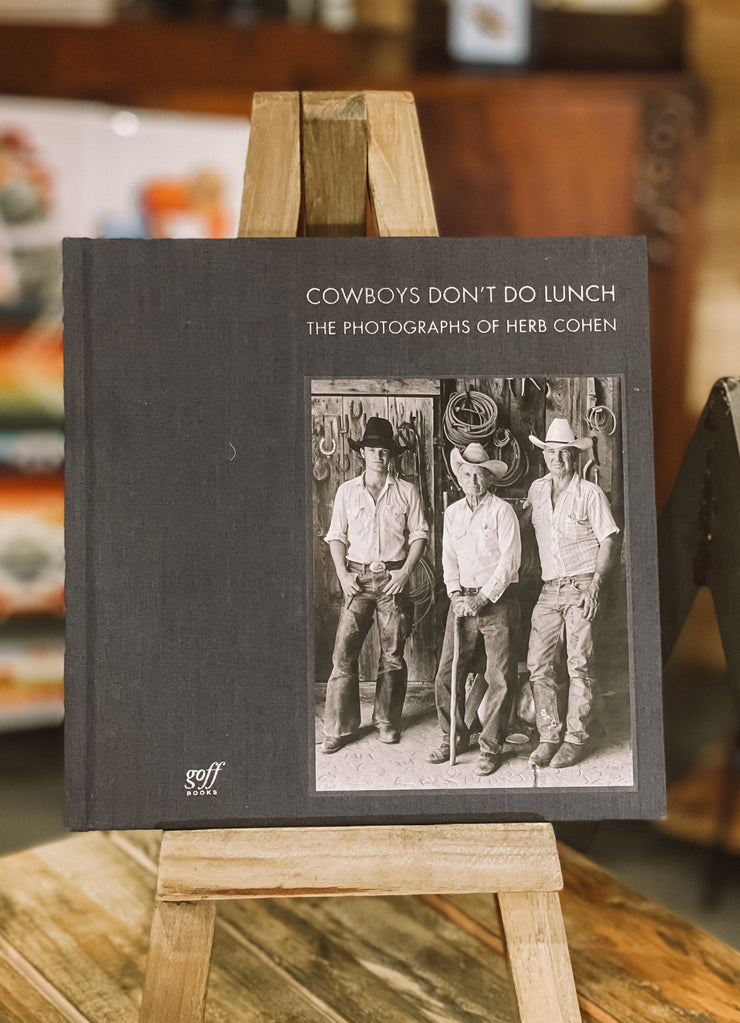 Cowboys Don’t Do Lunch Hardback Book